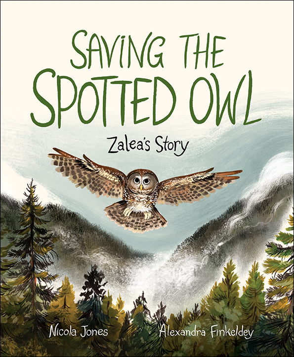 Book cover: Saving the spotted owl by Nicola Jones