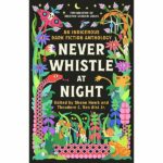 Book cover of Never whistle at night
