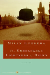 Book Cover of The Unbearable Lightness of Being 